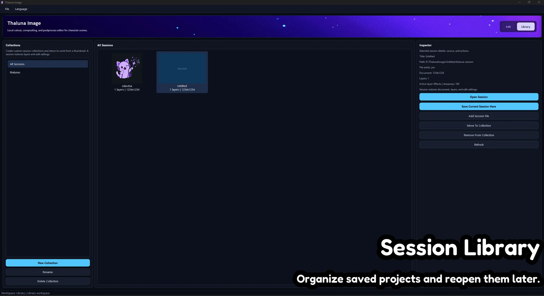 Thaluna Image saved sessions and library collections